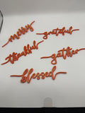 3D Printed Harvest Table Word Accents